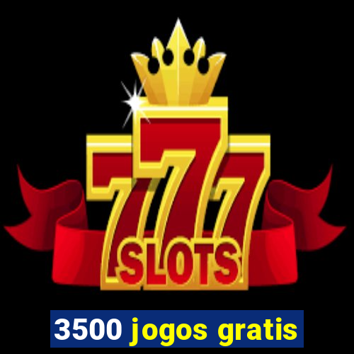 3500 jogos gratis